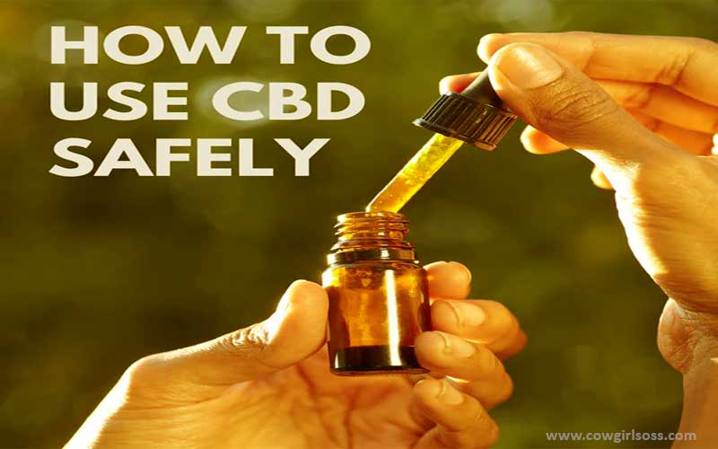 How to Use CBD Safely